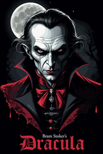 Dracula: Classic Horror Novel - Original 1897 Edition