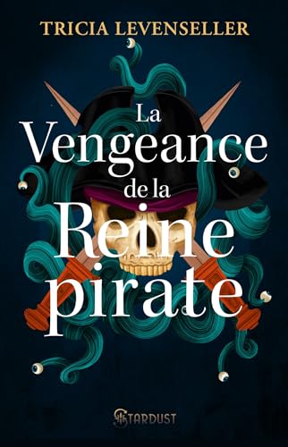 La vengeance de la reine pirate (Stardust)
