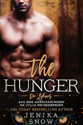 The Hunger (Die Lykaner 3)