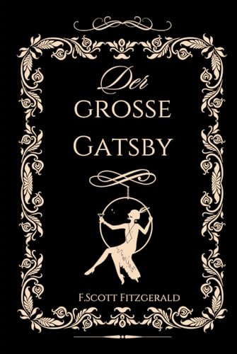 Der grosse Gatsby: Roman