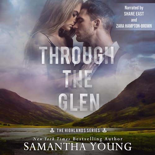 Through the Glen: The Highlands Series, Book 3