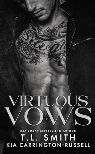 Virtuous Vows: An Opposites Attract Forbidden Romance (Lethal Vows Book 2)