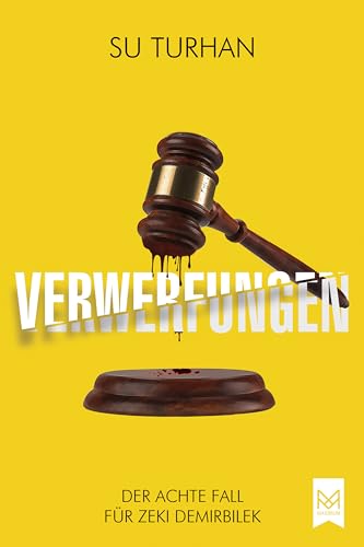 Verwerfungen: Der achte Fall für Zeki Demirbilek. Kriminalroman (Kommissar Pascha-Reihe 8)