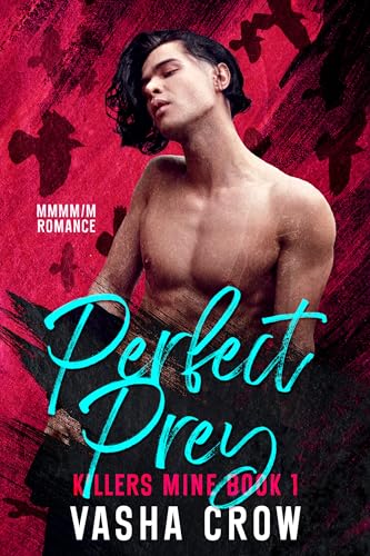 Perfect Prey: MMMM/M Romance (Killers Mine Book 1)