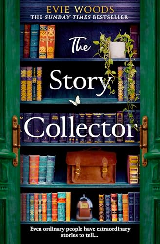 The Story Collector: A new magical dual timeline novel from the Sunday Times bestselling author of 'The Lost Bookshop'