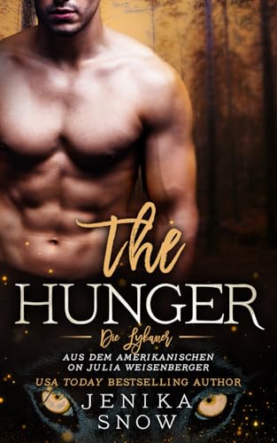 The Hunger (Die Lykaner, Band 3)