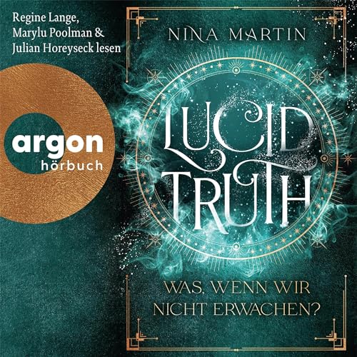 Lucid Truth - Was, wenn wir nicht erwachen?: Lucid 2