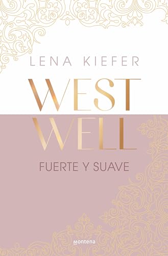 Fuerte y suave (Westwell 1)