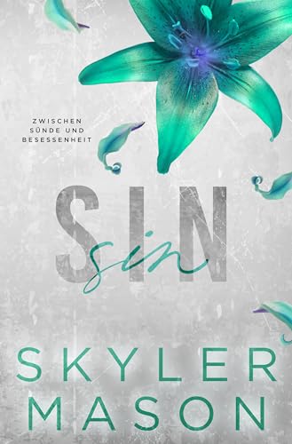 Sin: Zwischen Sünde und Besessenheit (Purity 4)