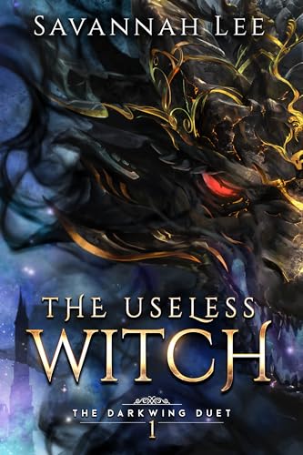 The Useless Witch (The Darkwing Duet Book 1)