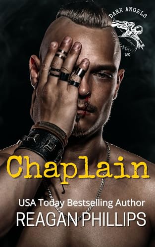 Chaplain: Dark Angels MC Book # 3 (Dark Angels Motorcycle Club)