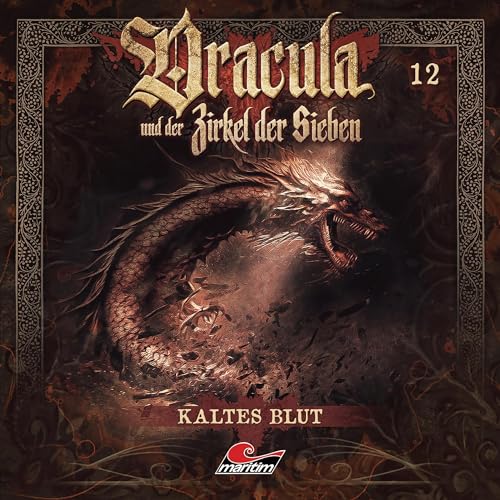 Kaltes Blut: Dracula und der Zirkel der Sieben 12