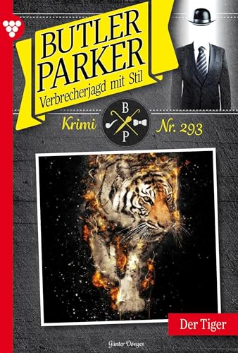 Butler Parker 293 – Kriminalroman: Der Tiger