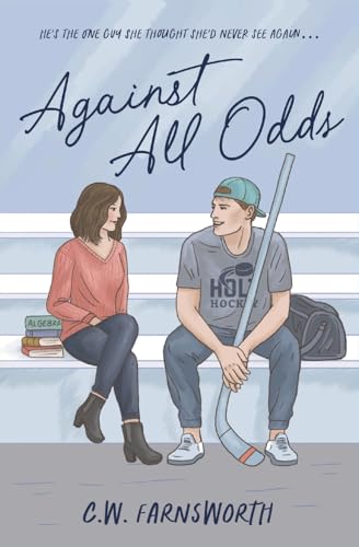 Against All Odds: A College Hockey Romance (Holt Hockey, Band 2)