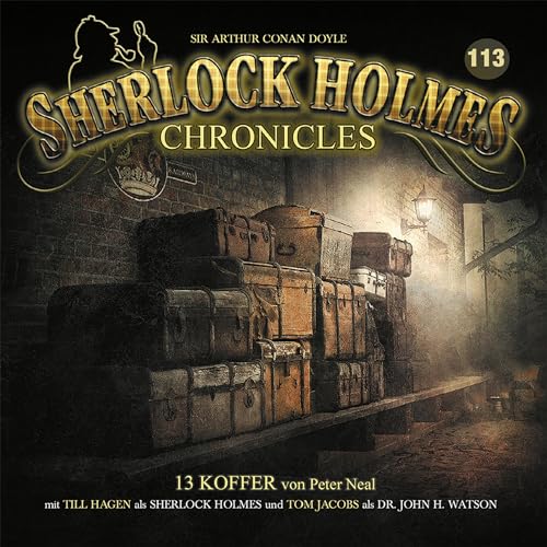 13 Koffer: Sherlock Holmes Chronicles 113