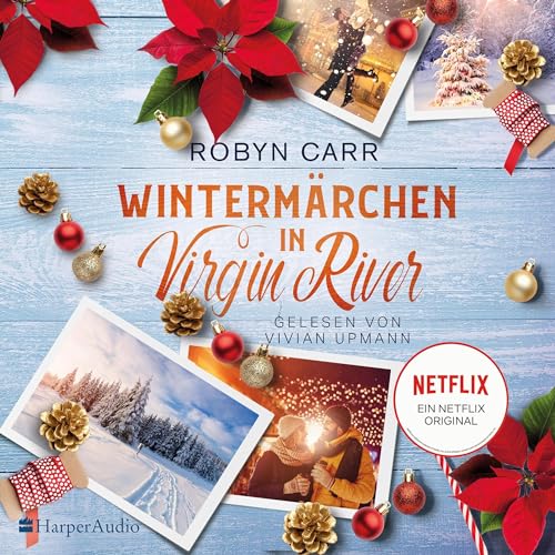 Wintermärchen in Virgin River: Virgin River 4