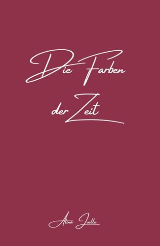 Die Farben der Zeit: Neutrale Cover Version