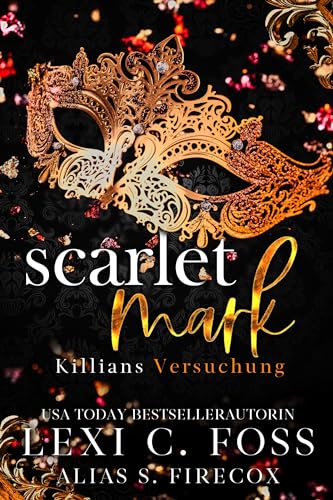 Scarlet Mark Killians Versuchung: Ein dunkler Liebesroman