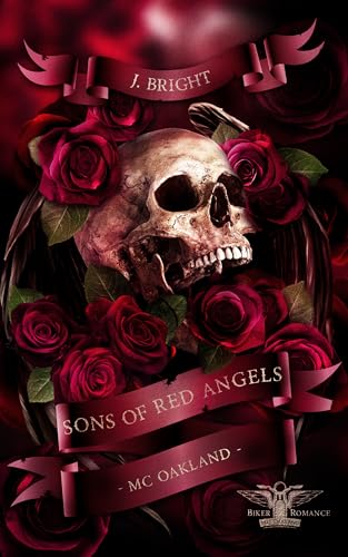 Sons of Red Angels: MC Oakland: Dark Biker Romance (Sons of Red Angels - MC Oakland 1)