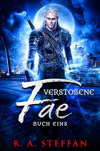 Verstoßene Fae: Buch Eins (Ein Vampir Ohnegleichen 11)