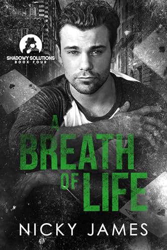 A Breath of Life (Shadowy Solutions Book 4)