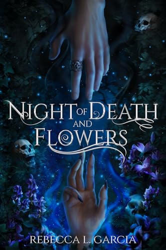 Night of Death and Flowers (Night of Death and Flowers Duet Book 1)