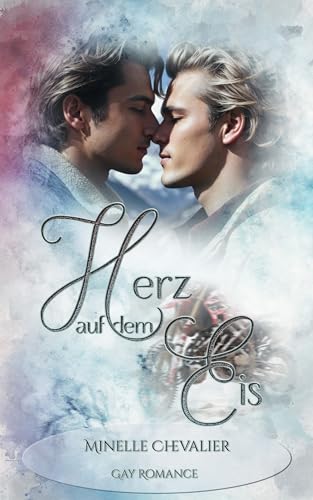 Herz auf dem Eis (Liebe auf dem Eis 3)