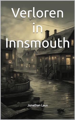 Verloren in Innsmouth