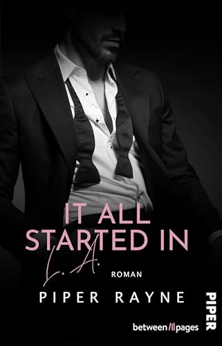 It All Started in L.A. (L.A. Love Stories 0): Eine Hollywood Hearts Novella