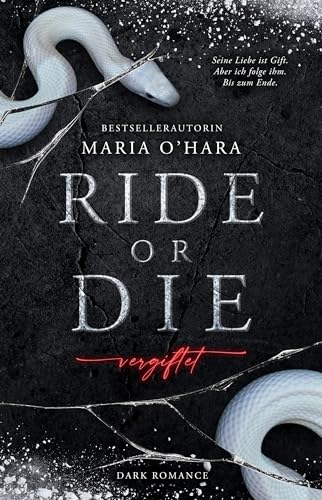Ride or Die: vergiftet