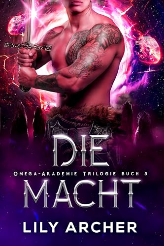 Die Macht (Omega-Akademie 3)