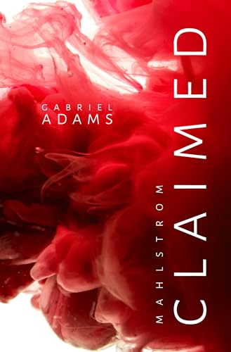 Claimed. Mahlstrom: eine slow burn MM Romance