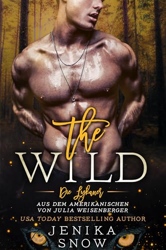 The Wild (Die Lykaner 6)
