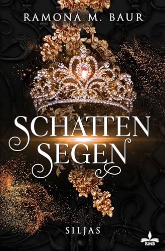 Schattensegen (Siljas – Schatten-Dilogie 2)