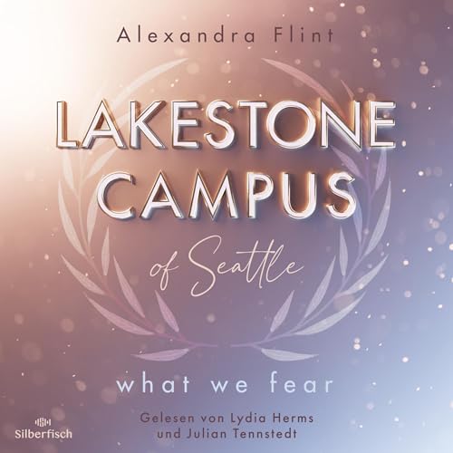 What We Fear: Lakestone Campus 1