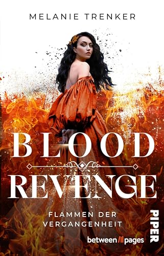 Bloodrevenge – Flammen der Vergangenheit (Vampire Seduction 2): Roman