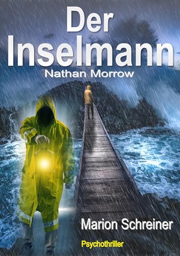 Der Inselmann Nathan Morrow - der etwas andere Thriller (Der Morrow-Clan 1)