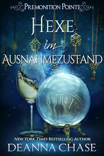 Hexe im Ausnahmezustand (Premonition Pointe German 2)