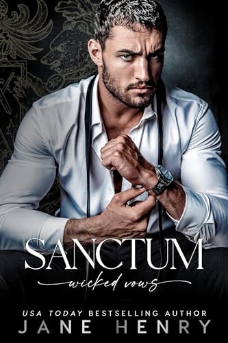 Sanctum: A Dark Bratva Arranged Marriage Romance (Wicked Vows)