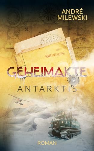 Geheimakte Antarktis