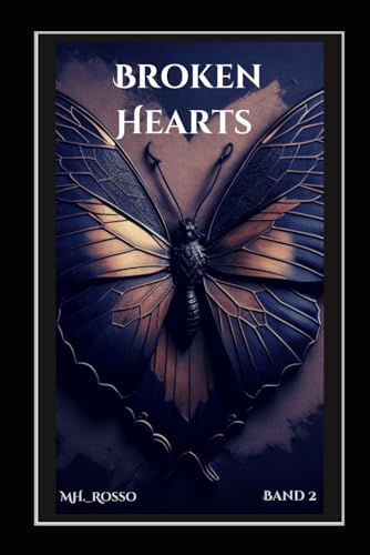 Broken Hearts (Broken Reihe, Band 2)