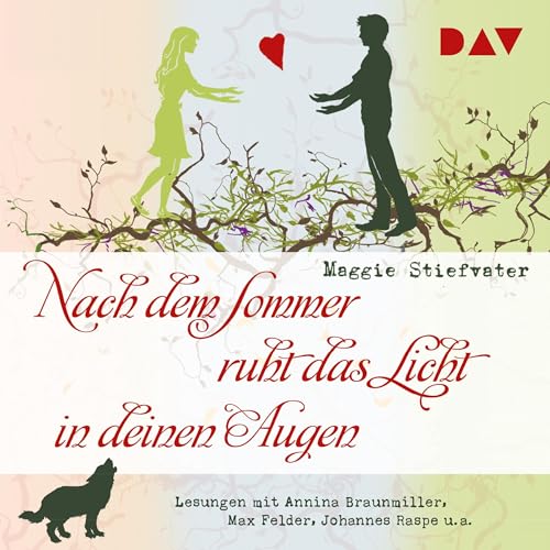 Nach dem Sommer ruht das Licht in deinen Augen: Die Wölfe von Mercy Falls