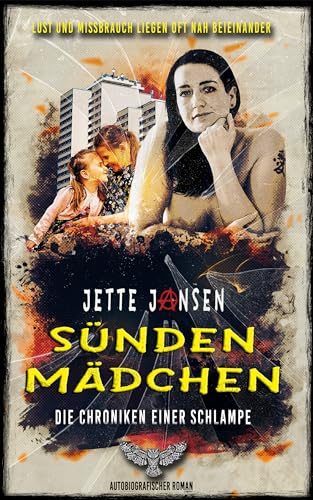 Sündenmädchen: Die Chroniken einer Schlampe