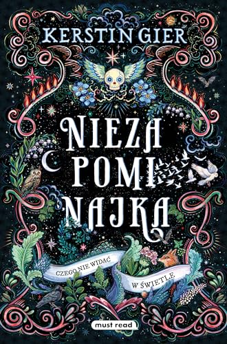Niezapominajka: To, czego nie widać w świetle