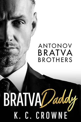 Bratva Daddy: Eine Milliardär Boss Romanze (Antonov & Nicolaevich Bratva Brothers s (German))