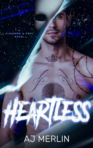 Heartless (Pleasure And Prey)