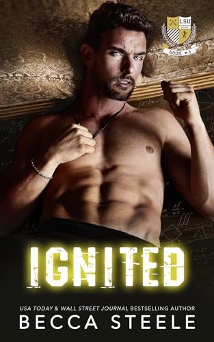 Ignited: An M/M College Romance (LSU Book 3)