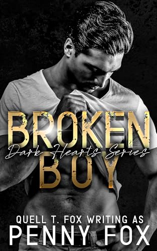 Broken Boy (Dark Hearts)