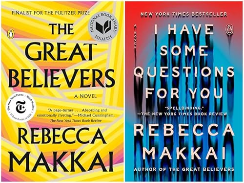 Rebecca Makkai Bestselling 2 Books Set - The Great Believers & I Have Some Questions for You