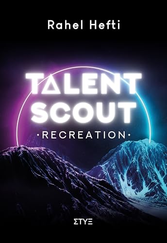 Talentscout: Recreation – Urban Fantasy, Science-Fiction